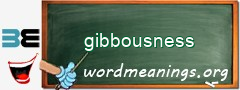 WordMeaning blackboard for gibbousness